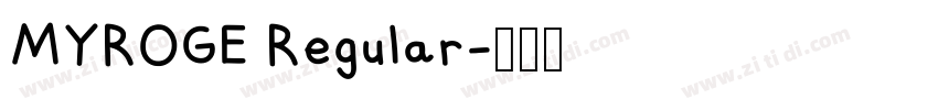 MYROGE Regular字体转换